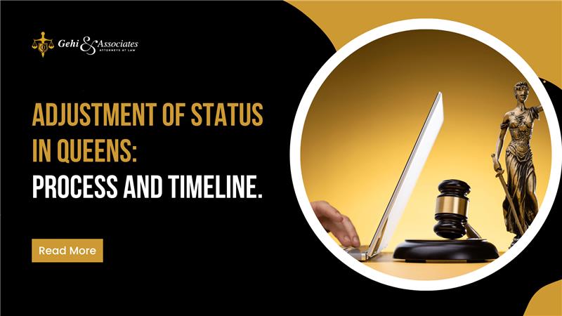 Adjustment of Status in Queens