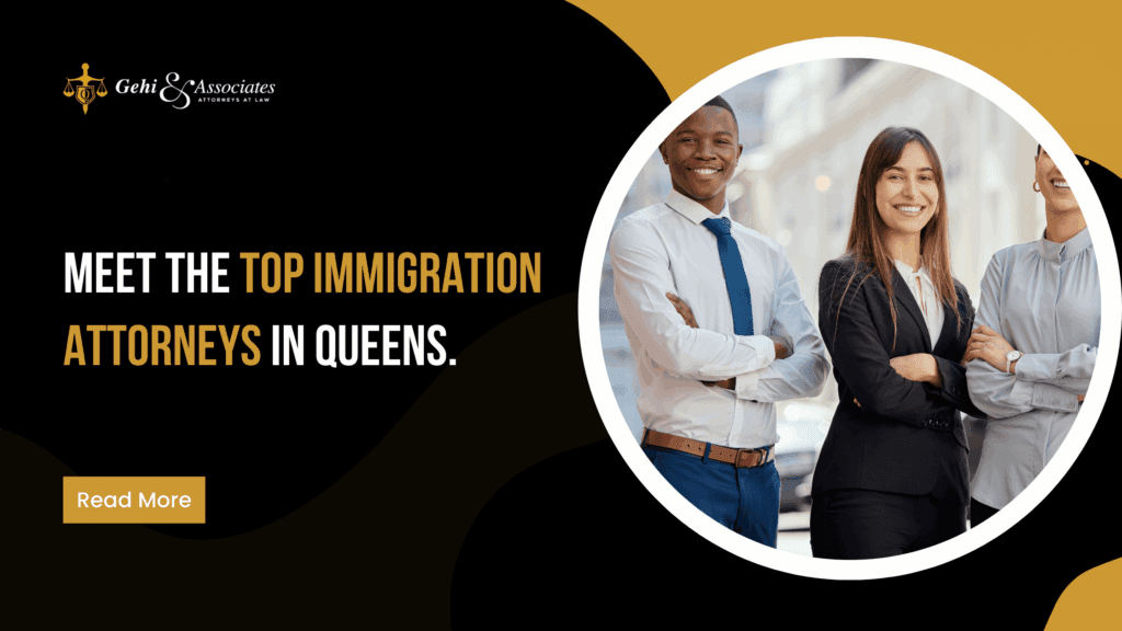 Meet the Top Immigration Attorneys in Queens