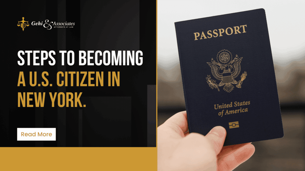Steps to Becoming a U.S. Citizen in New York