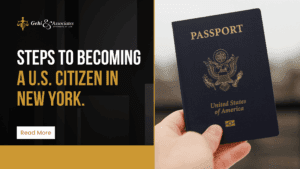 Steps to Becoming a U.S. Citizen in New York